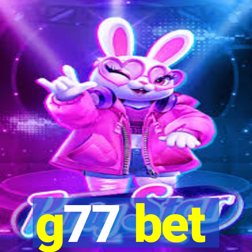 g77 bet